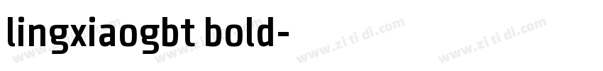 lingxiaogbt bold字体转换